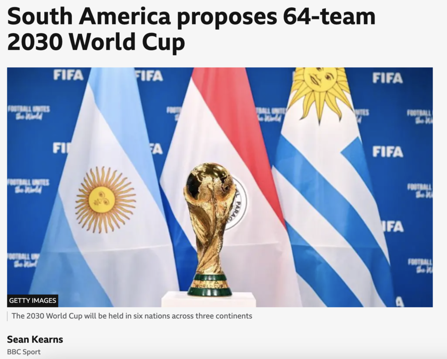 ▲ 영국 공영방송 ‘BBC’는 “남미축구연맹(CONMEBOL)이 FIFA에 64개국 참가안을 공식 제안했다”고 전했다. FIFA는 검토 의무를 이유로 해당 안건을 받아들였으며, 축구계는 벌써부터 이를 둘러싼 치열한 논쟁에 휘말렸다