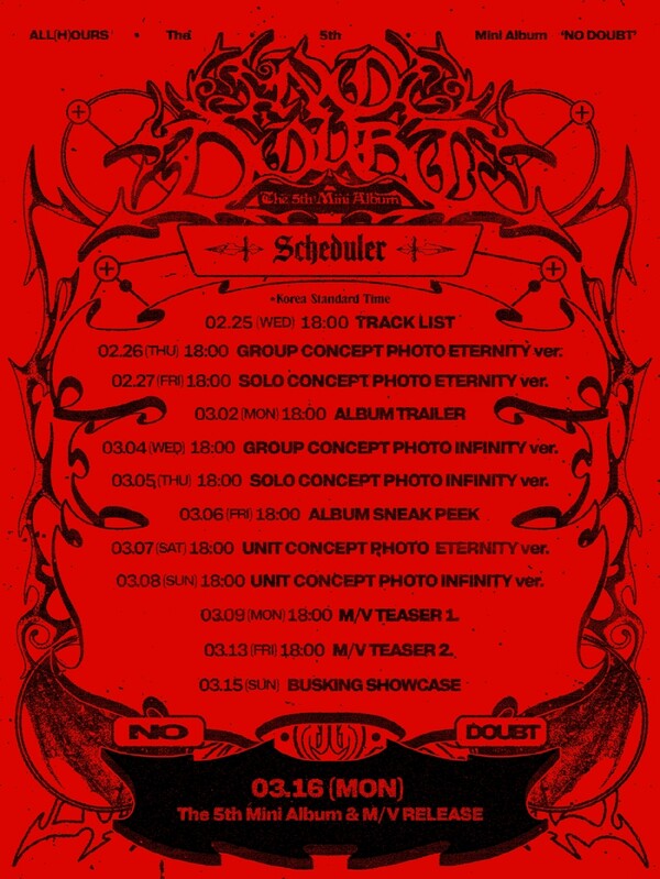▲ 올아워즈가 다섯 번째 미니앨범 '노 다웃'을 오는 3월 16일 오후 6시 공개한다. 사진은 '노 다웃' 스케줄러. 제공|이든엔터테인먼트