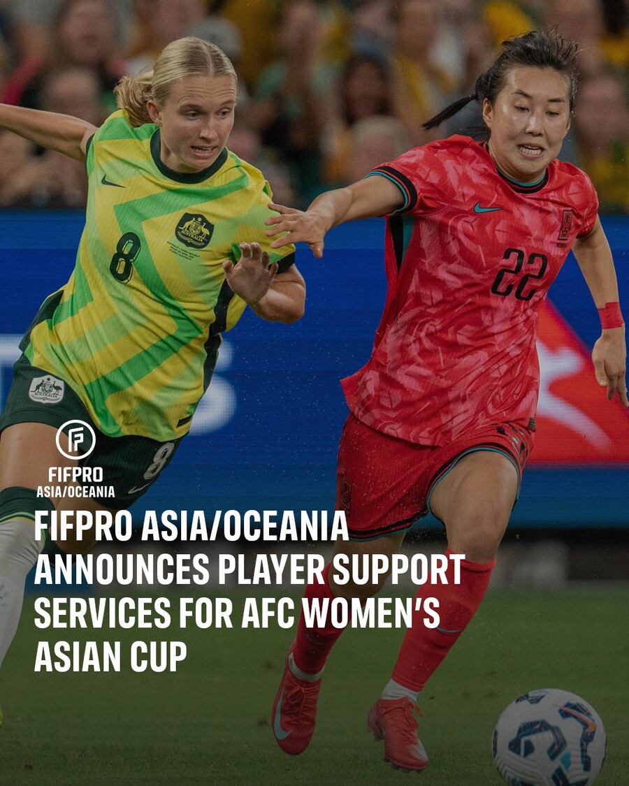 FIFPRO 아시아·오세아니아, AFC 여자 아시안컵 선수 지원 서비스 발표